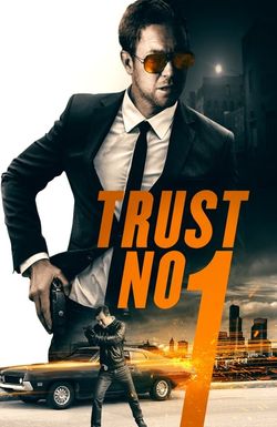 Trust No 1