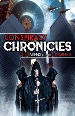 Conspiracy Chronicles: 9/11, Aliens and the Illuminati