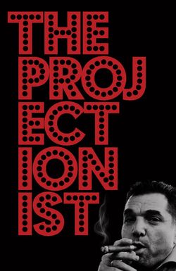 The Projectionist