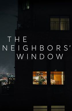 The Neighbors' Window