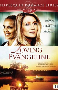 Loving Evangeline