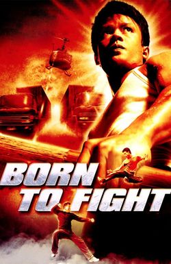 Born to Fight