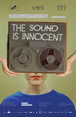 The Sound Is Innocent