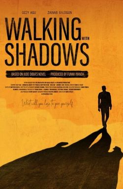 Walking with Shadows