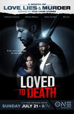 Loved to Death