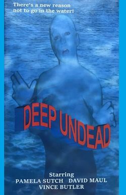 Deep Undead