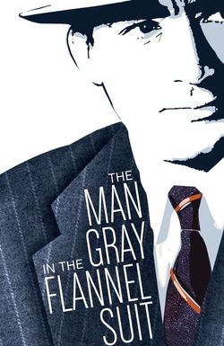 The Man in the Gray Flannel Suit