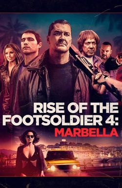 Rise of the Footsoldier: Marbella