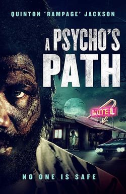 A Psycho's Path