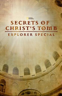 The Secret of Christ's Tomb