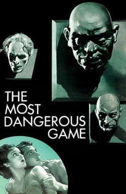 The Most Dangerous Game