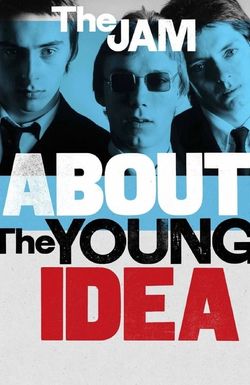 The Jam: About the Young Idea