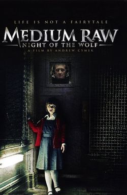 Medium Raw: Night of the Wolf