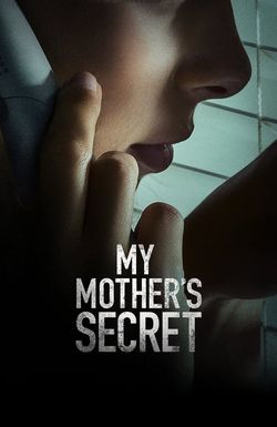 My Mother's Secret