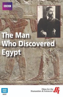 The Man Who Discovered Egypt