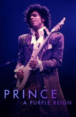 Prince: A Purple Reign