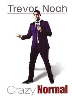 Trevor Noah: Crazy Normal