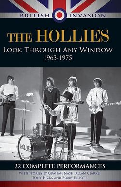 British Invasion: The Hollies - Look Through Any Window