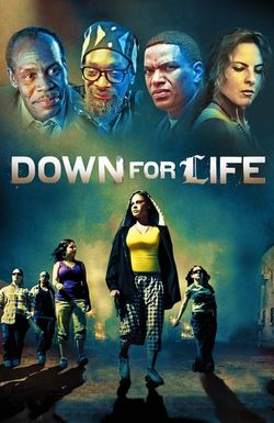 Down for Life