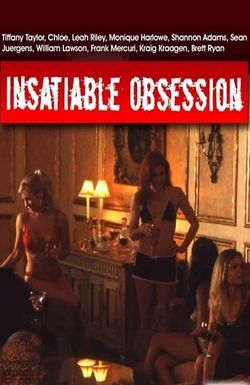 Insatiable Obsession