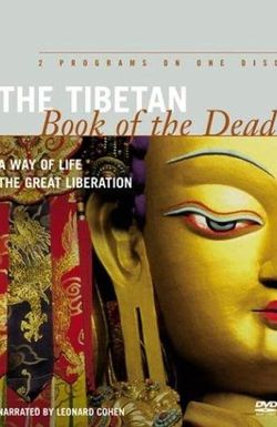 The Tibetan Book of the Dead: The Great Liberation