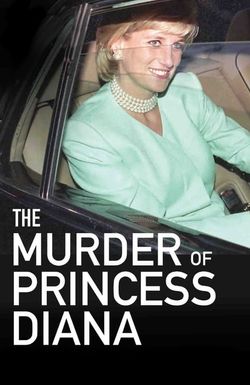 The Murder of Princess Diana