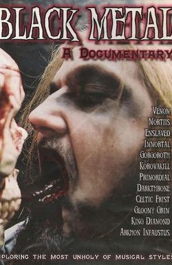 Black Metal: A Documentary