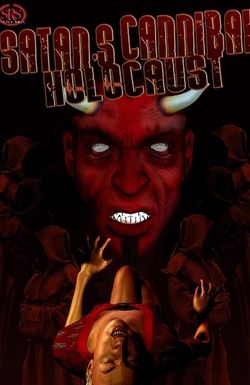 Satan's Cannibal Holocaust