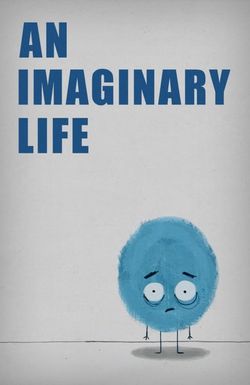 An Imaginary Life