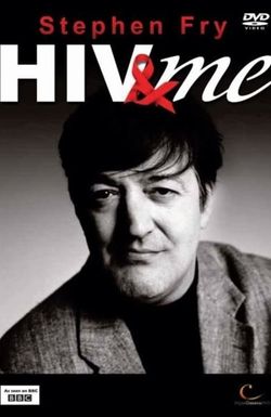 Stephen Fry: HIV & Me