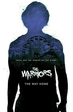 The Warriors: The Way Home