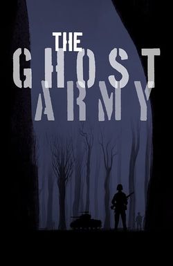 The Ghost Army