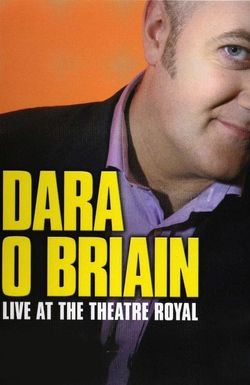 Dara O Briain: Live at the Theatre Royal