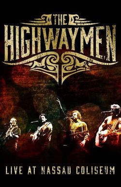 Highwaymen Live!!!