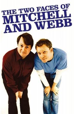 The Two Faces of Mitchell and Webb