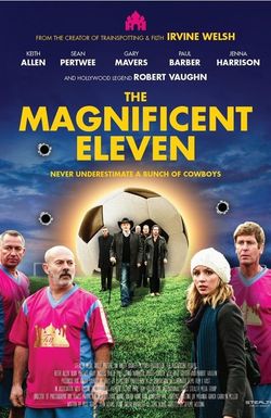 The Magnificent Eleven