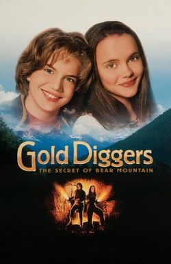 Gold Diggers: The Secret of Bear Mountain