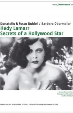 Hedy Lamarr: Secrets of a Hollywood Star