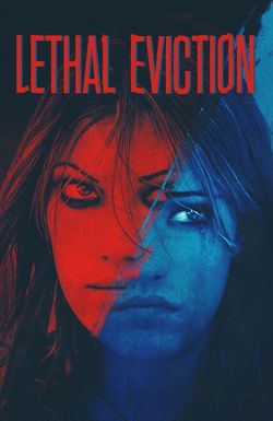 Lethal Eviction