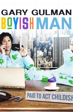 Gary Gulman: Boyish Man