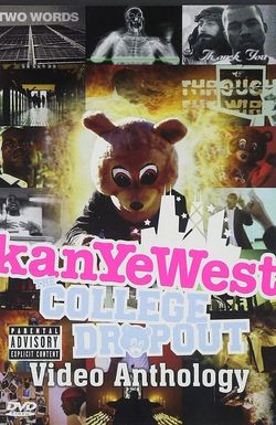 Kanye West: College Dropout - Video Anthology