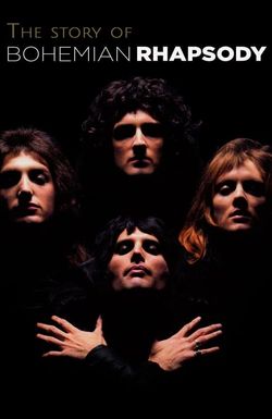 The Story of Bohemian Rhapsody