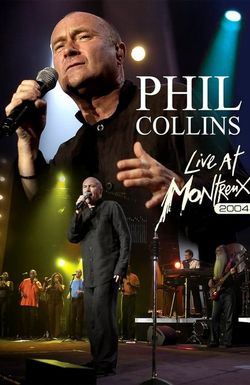 Phil Collins: Live at Montreux 2004