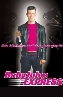 The Baby Juice Express