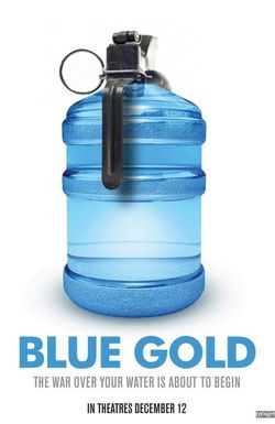 Blue Gold: World Water Wars