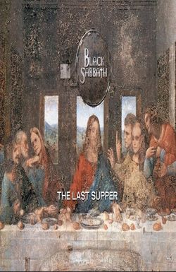 Black Sabbath: The Last Supper