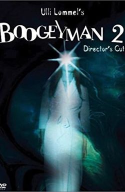 Ulli Lommel's Boogeyman 2: Director's Cut