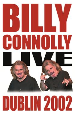 Billy Connolly: Live 2002