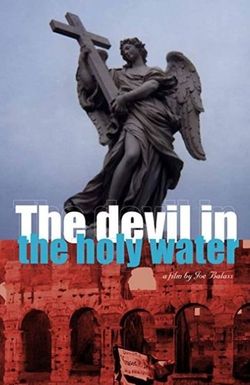 The Devil in the Holy Water