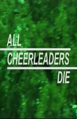 All Cheerleaders Die